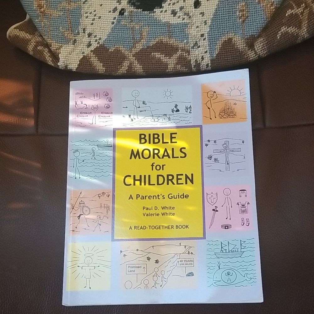 Bible Morals for Children: A Parent's Guide - Yellow Cover